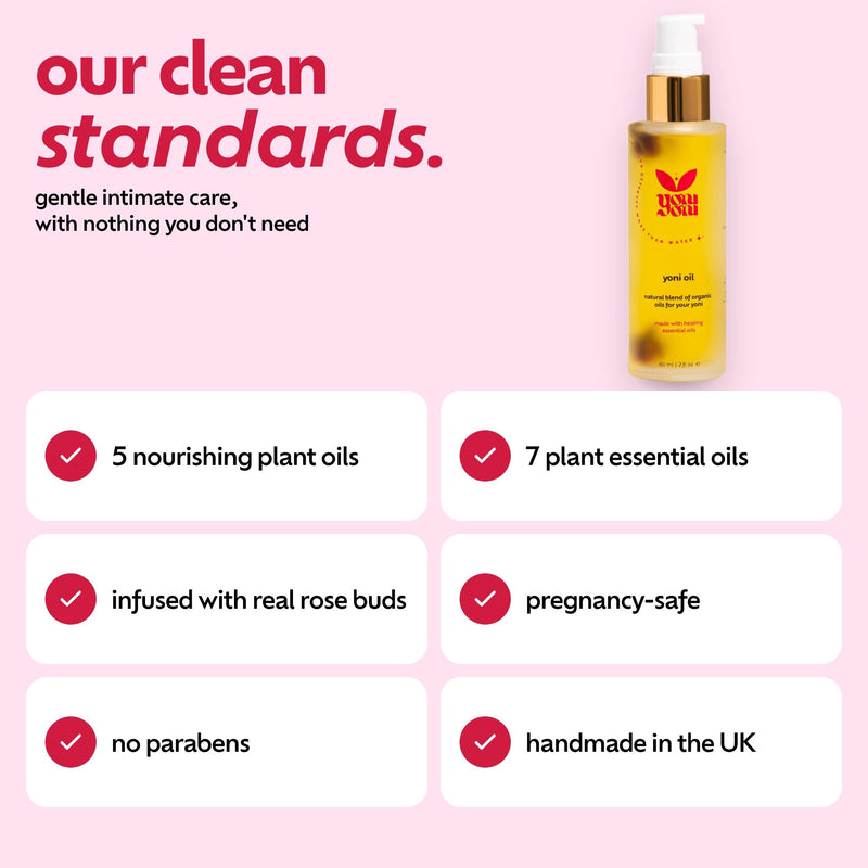 Yoni Oil clean standards: 5 nourishing plant oils, 7 essential oils, real rose buds, pregnancy-safe, no parabens, handmade in the UK